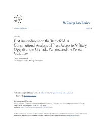 First Amendment on the Battlefield: a Constitutional Analysis of Press Access to Military Operations in Grenada, Panama and the Persian Gulf, the David A