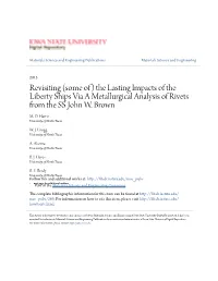 The Lasting Impacts of the Liberty Ships Via a Metallurgical Analysis of Rivets from the SS John W