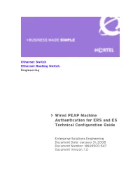 Wired PEAP Machine Authentication for ERS and ES Technical Configuration Guide