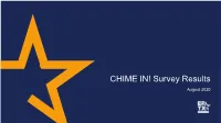 CHIME IN! Survey Results August 2020 2