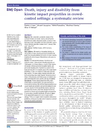 Death, Injury and Disability from Kinetic Impact Projectiles in Crowd- Control Settings: a Systematic Review