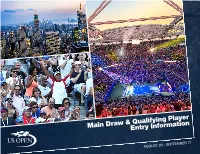 Main Draw & Qualifying Player Entry Information