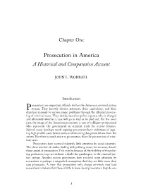 Prosecution in America a Historical and Comparative Account