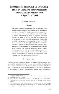 Reasserting the Place of Objective Tests in Criminal Responsibility: Ending the Supremacy of Subjective Tests