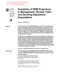 Sensitivity of TRIM Projections to Management, Harvest, Yield, And