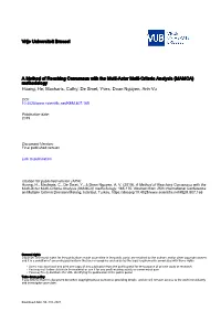 Vrije Universiteit Brussel a Method of Reaching Consensus with the Multi-Actor Multi-Criteria Analysis (MAMCA) Methodology Huang