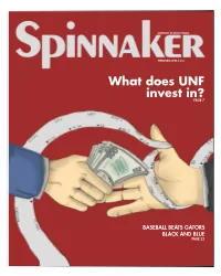 What Does UNF Invest In? PAGE 7