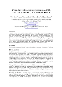 Word Sense Disambiguation Using Wsd Specific Wordnet of Polysemy Words