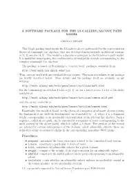 A Software Package for the Ls-Gallery/Alcove Path Model