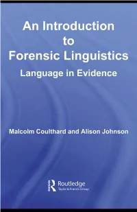 An Introduction to Forensic Linguistics: Language in Evidence