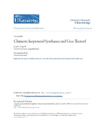 Chimeric Isoprenoid Synthases and Uses Thereof Joseph Chappell University of Kentucky, Chappell@Uky.Edu