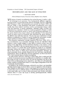RECOMBINATION and the RATE of EVOLUTION HE Process Of