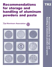 Recommendations for Storage and Handling of Aluminum Powders And
