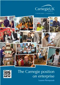 The Carnegie Position on Enterprise Lauren Pennycook 2 the Carnegie Position on Enterprise Introduction
