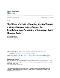 The Effects of a Political Boundary Running Through a Metropolitan Area: a Case Study of the Establishment and Functioning of the Jantzen Beach Shopping Center