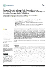 Design of Capacitive Bridge Fault Current Limiter for Low-Voltage Ride-Through Capacity Enrichment of Doubly Fed Induction Generator-Based Wind Farm