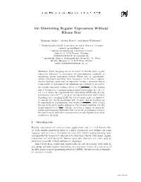 On Minimizing Regular Expressions Without Kleene Star