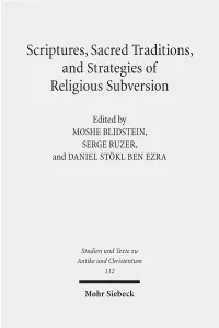 Scriptures, Sacred Traditions, and Strategies of Religious Subversion