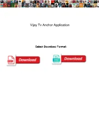 Vijay Tv Anchor Application