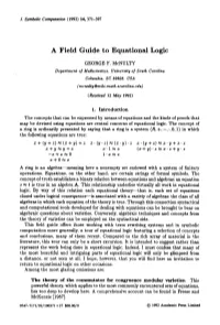 A Field Guide to Equational Logic