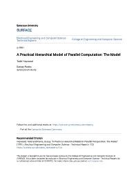 A Practical Hierarchial Model of Parallel Computation: the Model