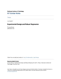 Experimental Design and Robust Regression