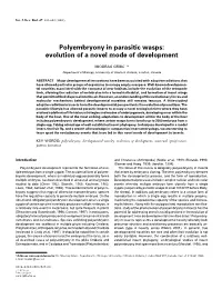 Polyembryony in Parasitic Wasps: Evolution of a Novel Mode of Development