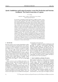 Quark Annihilation and Lepton Formation Versus Pair Production and Neutrino Oscillation: the Fourth Generation of Leptons