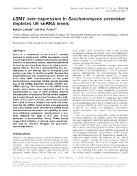 LSM1 Over-Expression in Saccharomyces Cerevisiae Depletes U6 Snrna Levels Natalie Luhtala1 and Roy Parker2,*