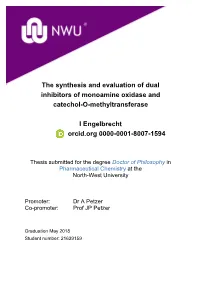 The Synthesis and Evaluation of Dual Inhibitors of Monoamine Oxidase and Catechol-O-Methyltransferase