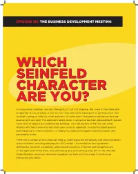 Which Seinfeld Character Are You?