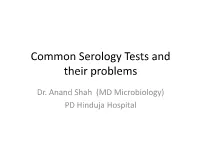Common Serology Tests and Their Problems