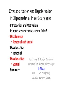 Crosspolarization and Depolarization in Ellipsometry at Inner Boundaries