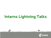 Interns Lightning Talks