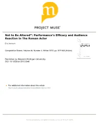 Not to Be Altered”: Performanceʼs Efficacy and Audience Reaction In