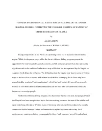 Towards Environmental Justice for a Changing Arctic and Its