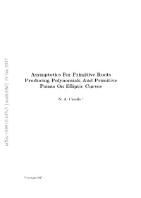 Asymptotics for Primitive Roots Producing Polynomials and Primitive Points on Elliptic Curves