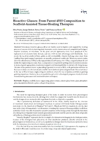 Bioactive Glasses: from Parent 45S5 Composition to Scaffold-Assisted Tissue-Healing Therapies