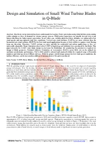 Design and Simulation of Small Wind Turbine Blades in Q-Blade