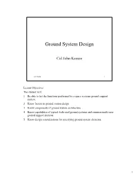 Ground System Design
