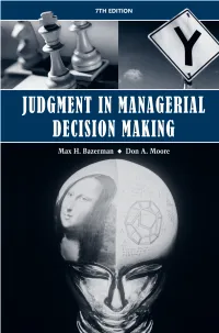 Judgment in Managerial Decision Making, 7Th Edition