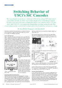 Switching Behavior of Usci's Sic Cascodes
