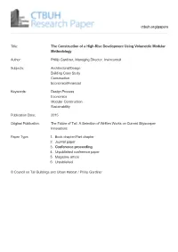 The Construction of a High-Rise Development Using Volumetric Modular Methodology