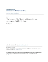 The Problem: the Theory of Ideas in Ancient Atomism and Gilles Deleuze
