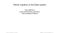 Planet Migration in the Solar System