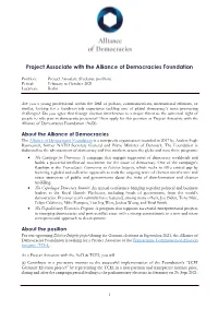 Project Associate with the Alliance of Democracies Foundation