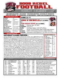 SAN DIEGO STATE (4-7/2-5 MWC) DEFENSE: 4-3 DATE: Saturday, Nov