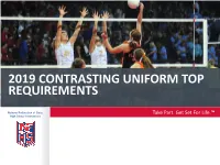 2019 Contrasting Uniform Top Requirements