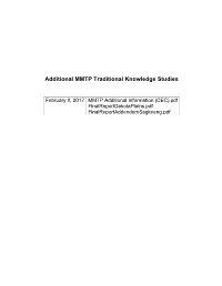 Additional MMTP Traditional Knowledge Studies