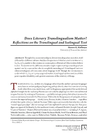 Does Literary Translingualism Matter? Reflections on the Translingual and Isolingual Text Steven G